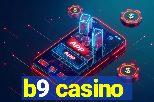 b9 casino